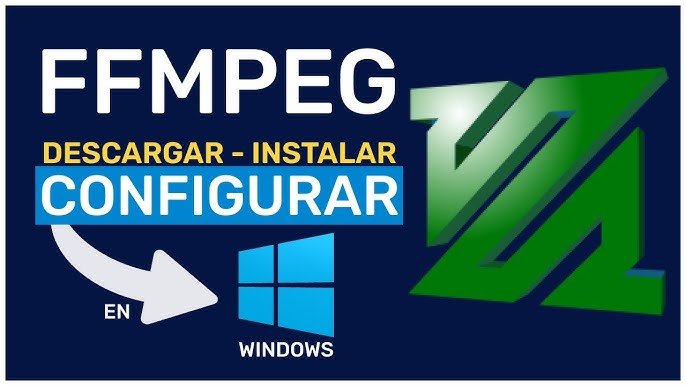 Cómo instalar FFmpeg en Windows